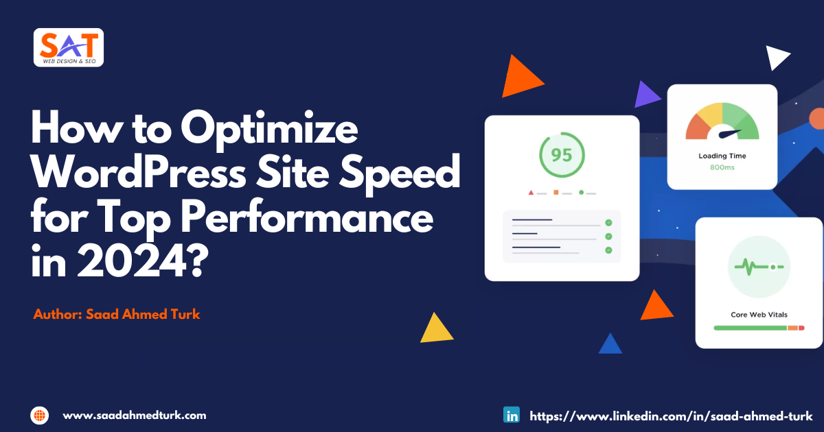 How to Optimize WordPress Site Speed for Better Performance in 2024