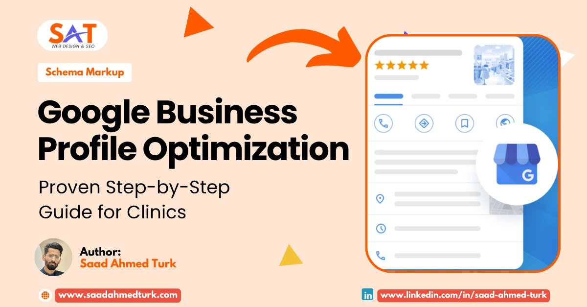 Google Business Profile Optimization for Clinics - Step-by-step guide by Saad Ahmed Turk