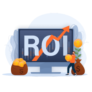 Return on Investment (ROI)